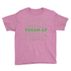 Vegan Af Youth Tee