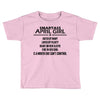 Smartass April Girl Toddler T-shirt