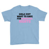 girls just want to have fundamental rights Youth Tee