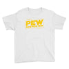 star wars pew pew! Youth Tee