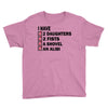 i have 2 daughter Youth Tee