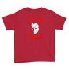 i don't always ch ch ch Youth Tee