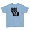 boo yah Youth Tee