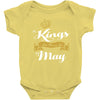 kings are born in may Baby Onesie