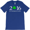 2016 st.patricks day T-Shirt