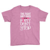 the fight ain't over so the party don't stop black Youth Tee