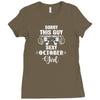 sorry this guy is already taken by a super sexy  october girl. Ladies Fitted T-Shirt