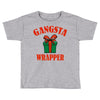 gangsta wrapper Toddler T-shirt