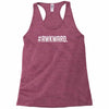 #awkward Racerback Tank