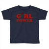 girl power Toddler T-shirt