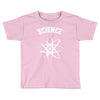 science Toddler T-shirt