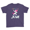 unicorns are born in june Youth Tee