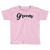 groom Toddler T-shirt