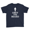obey the beard funny Youth Tee
