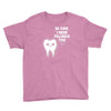 be kind i have fillings too Youth Tee