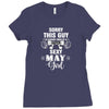 sorry this guy is already taken by a super sexy  may girl Ladies Fitted T-Shirt