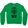 god mama bear Crewneck Sweatshirt
