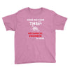 have no fear the mechanical engineer is here Youth Tee