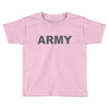 army   classic Toddler T-shirt