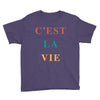 Cest La Vie Youth Tee