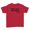 you can do this coffee Youth Tee