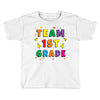 team 1st grade Toddler T-shirt
