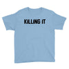 killing it bullet Youth Tee