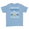 you can't buy happiness, but you can adopt a cat and that's pretty muc Youth Tee