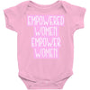 empowered women 2 Baby Onesie
