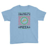 All I Want For Christmas Is Pizza Ugly Christmas For Light Youth Tee
