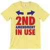 2nd amendment in use T-Shirt