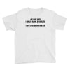 I Only Have Two Faults Funny T shirts Youth Tee