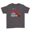 Just A Girl In Love With Her Heavy Equipment Operator Youth Tee