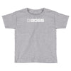 boss new Toddler T-shirt