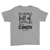 in a world full of grinches be a cindy lou who Youth Tee