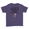 all i want for christmas is a cure carcinoid cancer Youth Tee