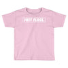 just floss border Toddler T-shirt