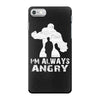 I'm Alway Angry iPhone 7 Case