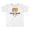 papa bear Toddler T-shirt
