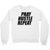 pray hustle repeat Crewneck Sweatshirt